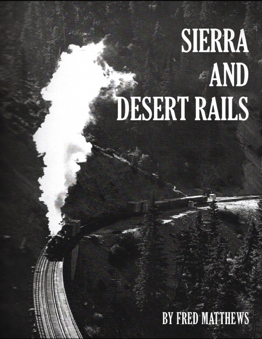 SIERRA AND DESERT RAILS