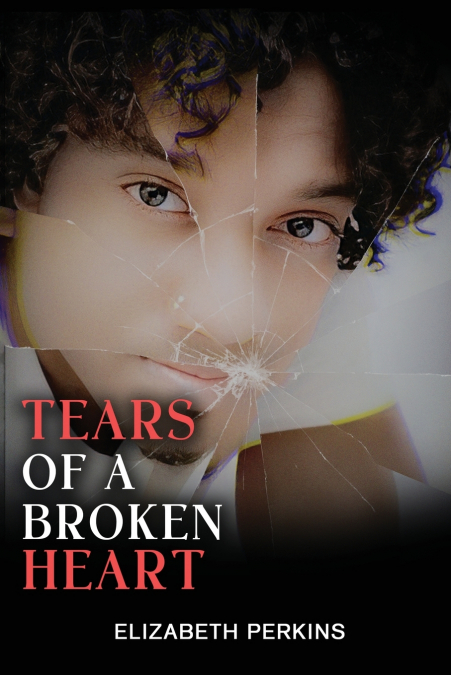 Tears of A Broken Heart