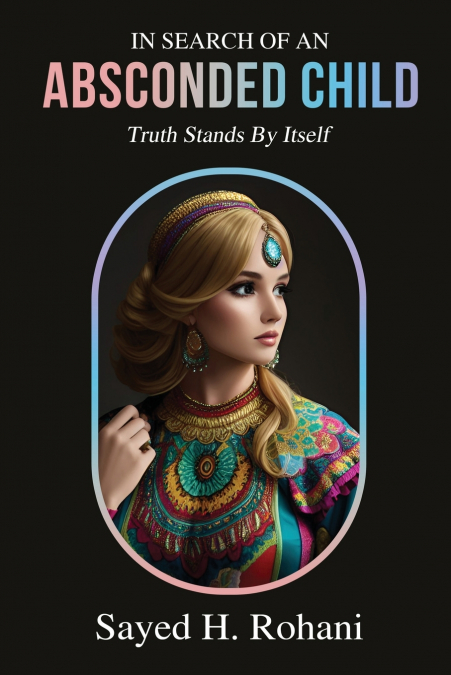 In Search of an Absconded Child