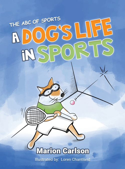 A Dog’s Life in Sports