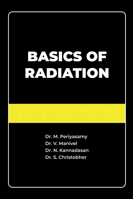 BASICS OF RADIATION