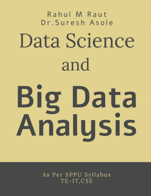 Data Science and Big Data Analysis