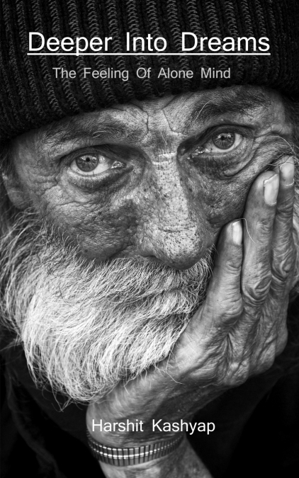 Deeper Into Dreams / डीपर ईंटो ड्रीम्स