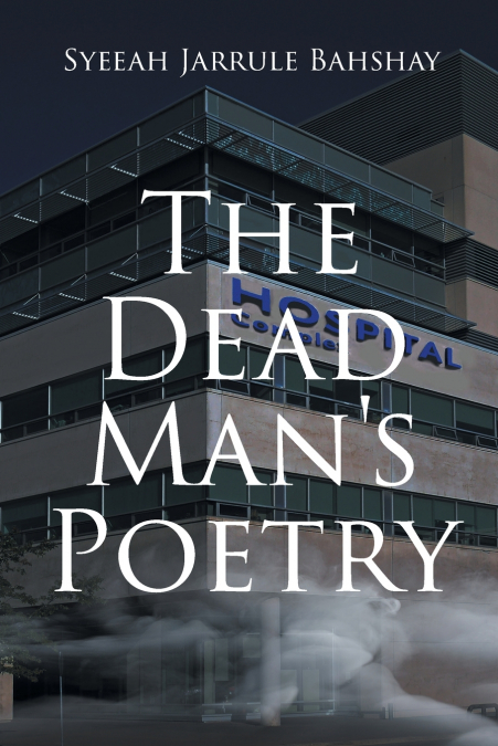 The Dead Man’s Poetry
