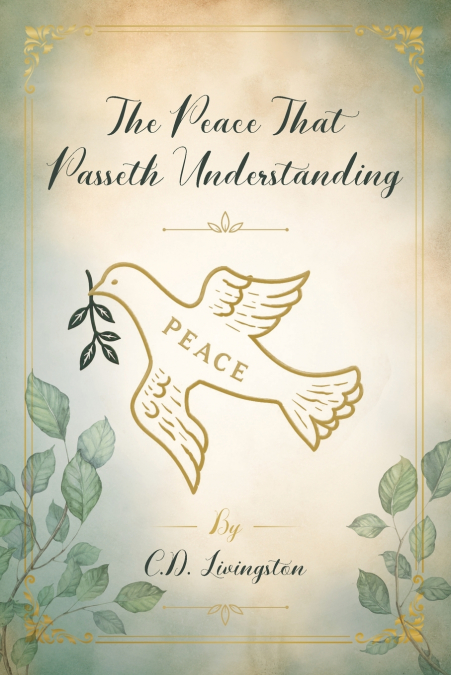 The Peace That Passeth Understanding