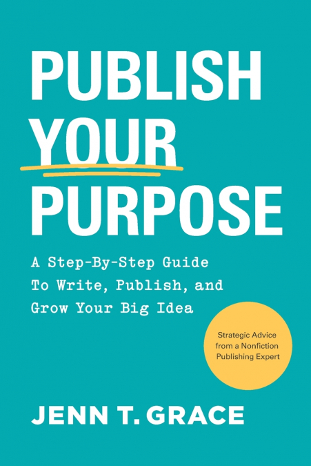 Publish Your Purpose