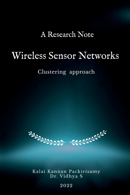 A Research Note  Wireless Sensor Networks - Clustering approach
