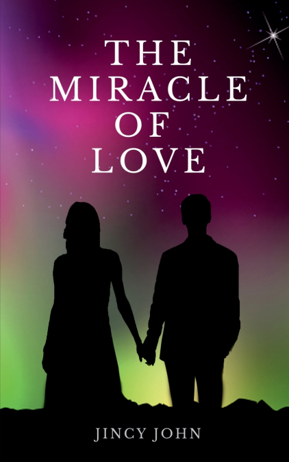 The Miracle Of Love