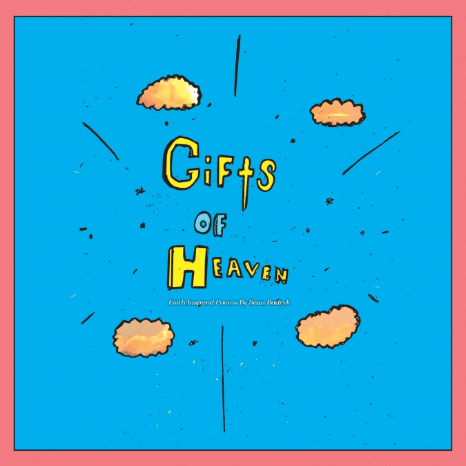 Gifts of Heaven
