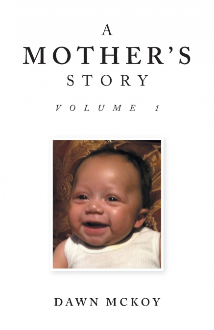 A  Mother’s Story
