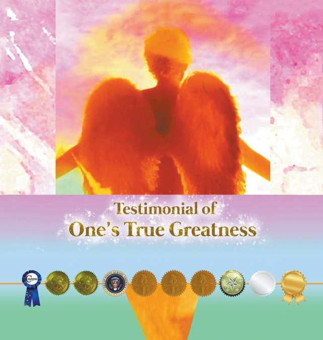 Testimonial Of One’s True Greatness