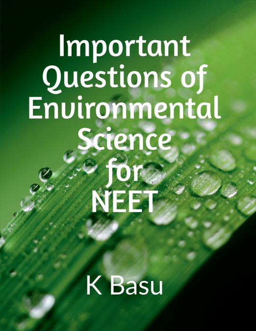 Important Questions of Environmental Science for NEET