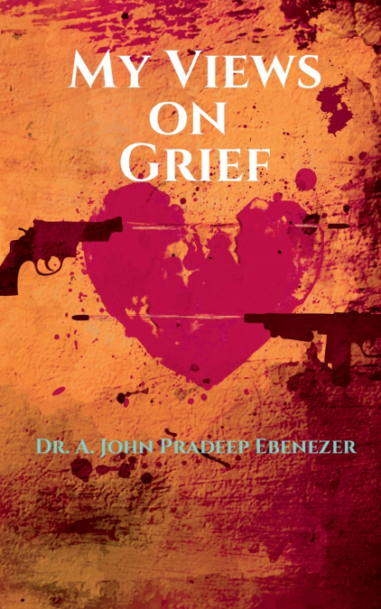 My Views on Grief