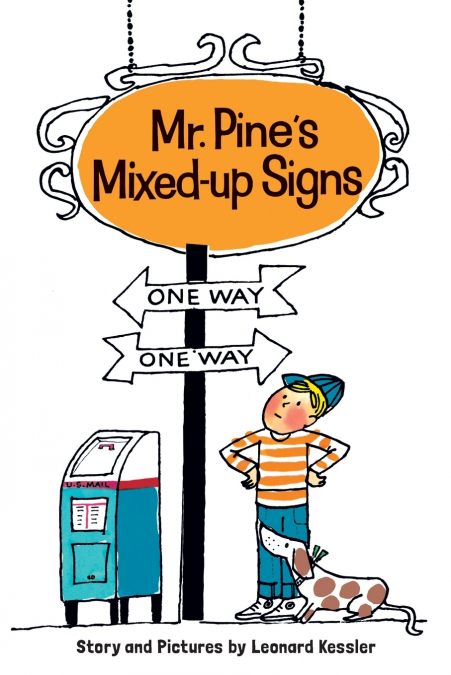 Mr. Pine’s Mixed-Up Signs