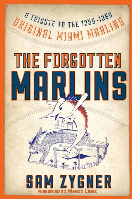 The Forgotten Marlins