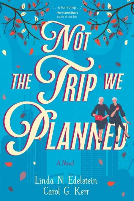 Not the Trip We Planned