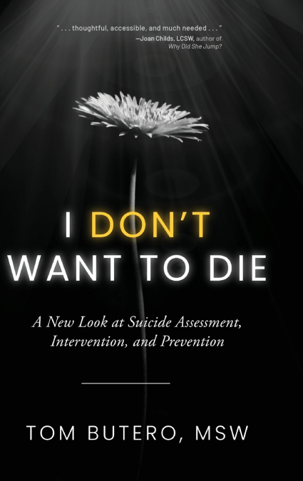 I Don’t Want to Die