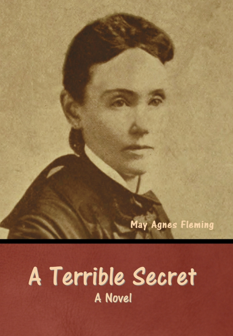 A Terrible Secret