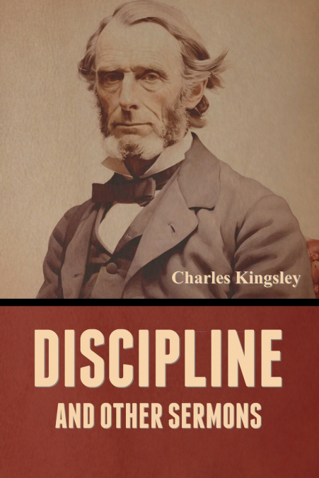 Discipline and Other Sermons