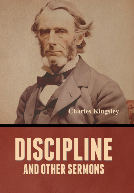 Discipline and Other Sermons
