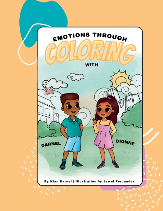 Emotions Through Coloring With Darnel and Dionne