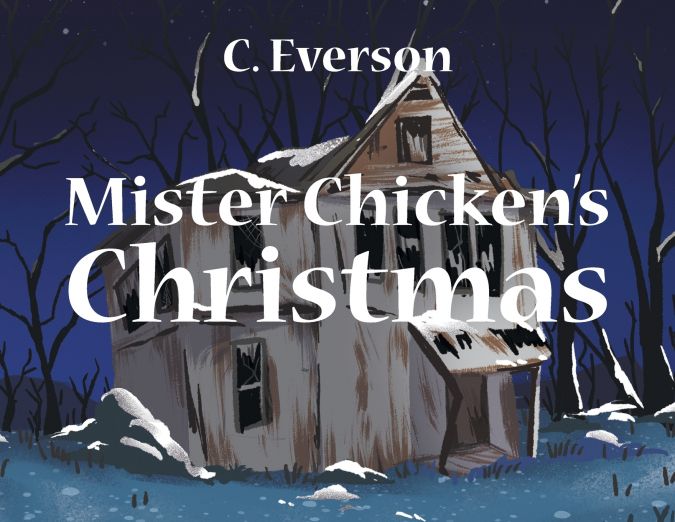 Mister Chicken’s Christmas