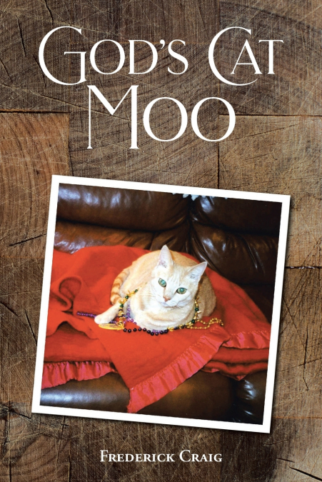 God’s Cat Moo