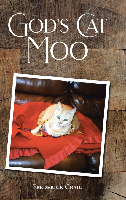 God’s Cat Moo