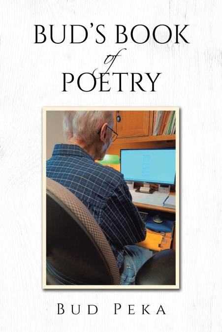 Bud’s Book of Poetry