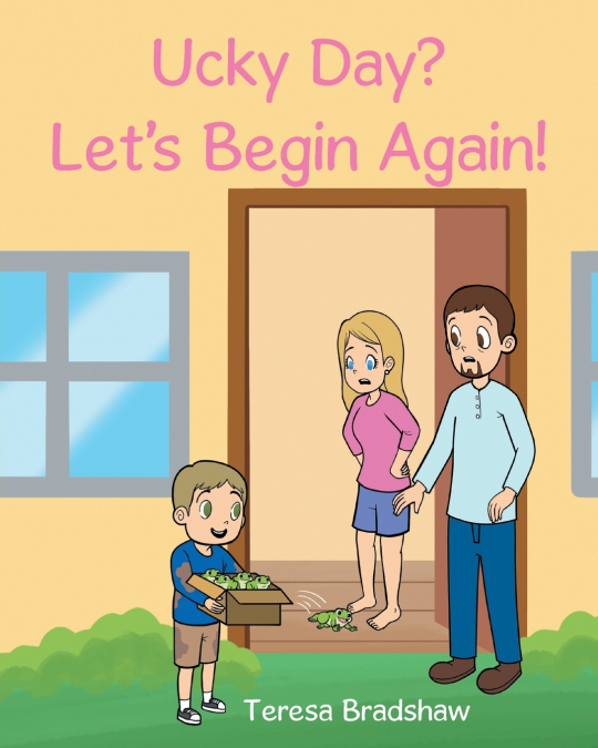 Ucky Day? Let’s Begin Again!