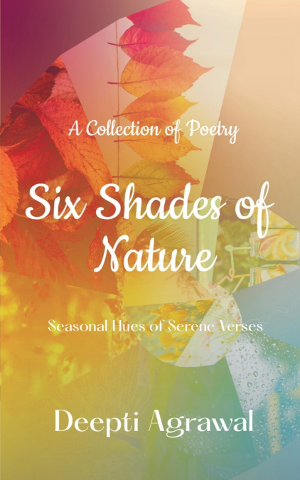 Six Shades of Nature