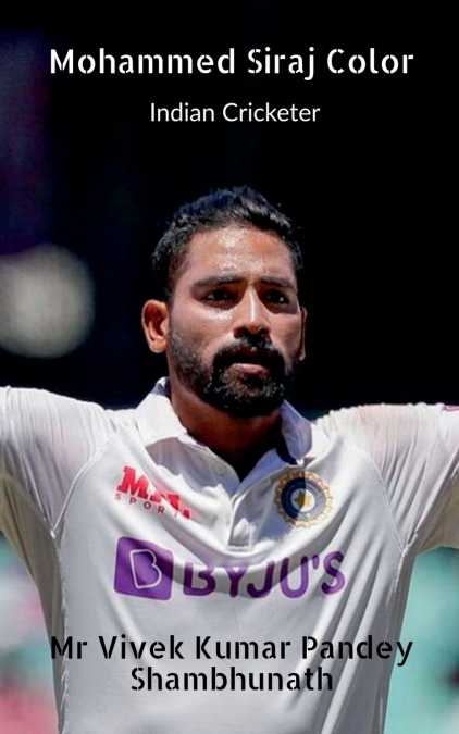Mohammed Siraj Color