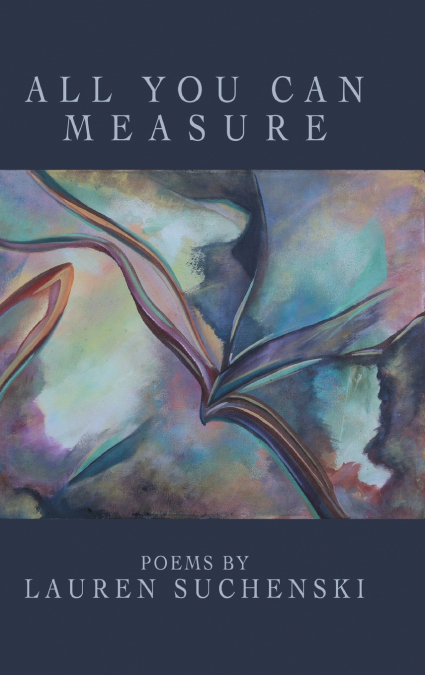 All You Can Measure