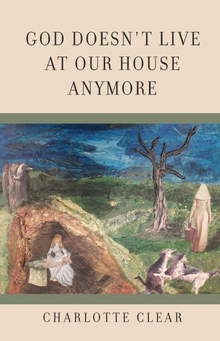 God Doesn’t Live at Our House Anymore
