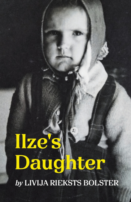Ilze’s Daughter