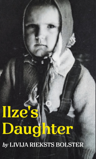 Ilze’s Daughter