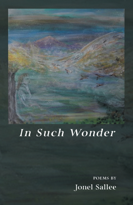 In Such Wonder