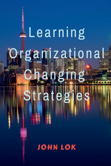 Learning Organizational Changing Strategies