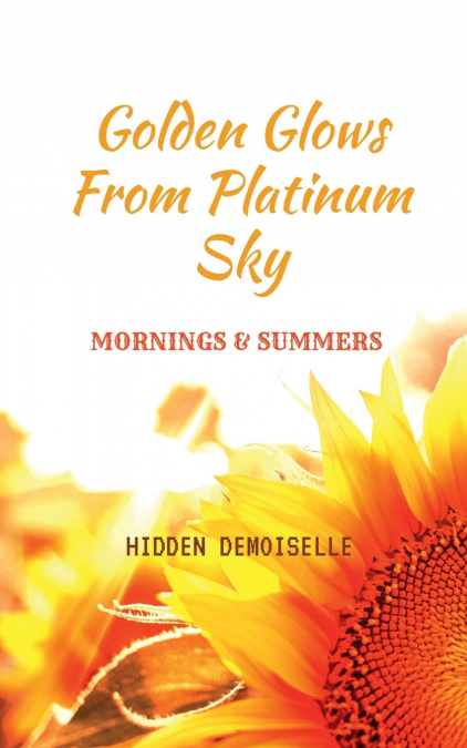 Golden glows from platinum sky