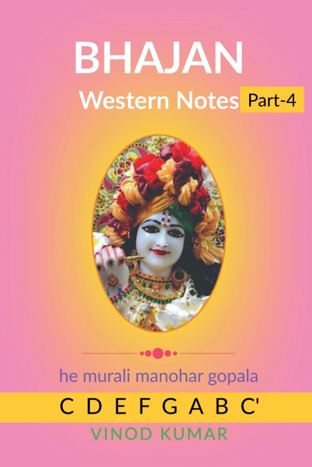 BHAJAN Western Notes, Part-4