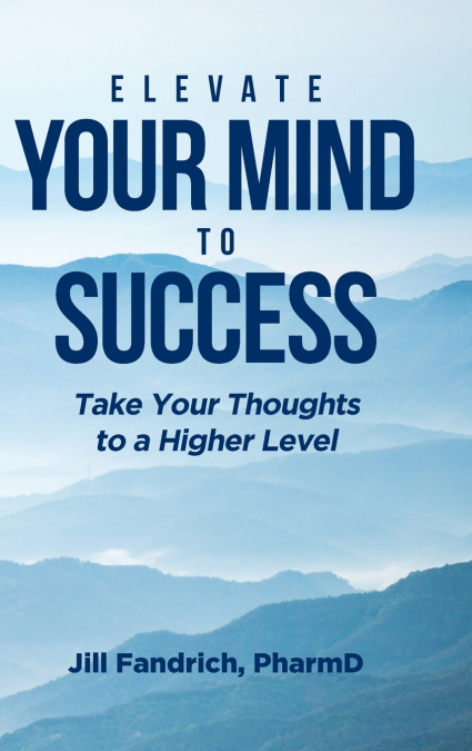 Elevate Your Mind to Success
