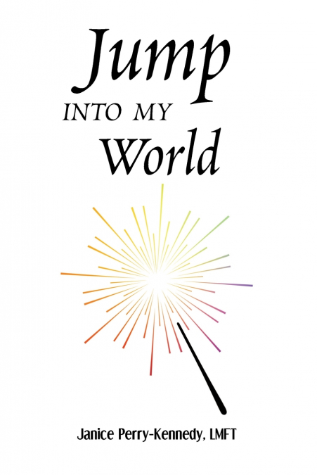 Jump Into My World