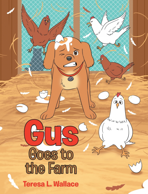 Gus Goes to the Farm