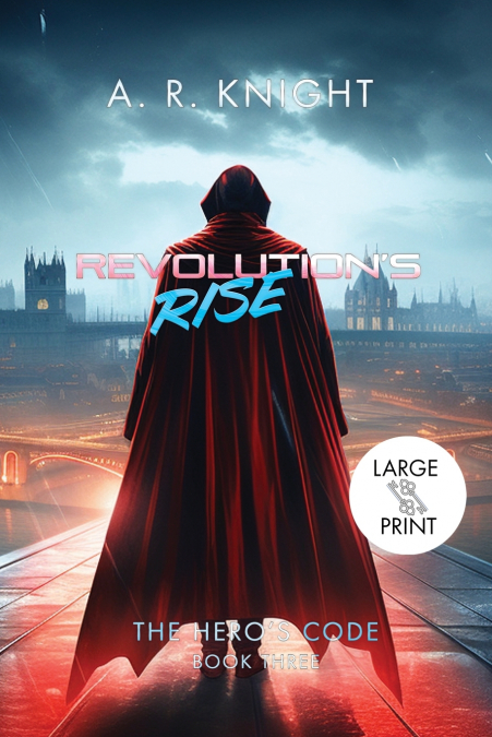 Revolution’s Rise