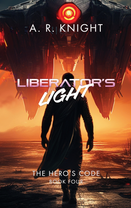 Liberator’s Light