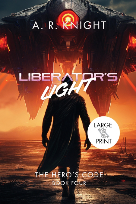 Liberator’s Light