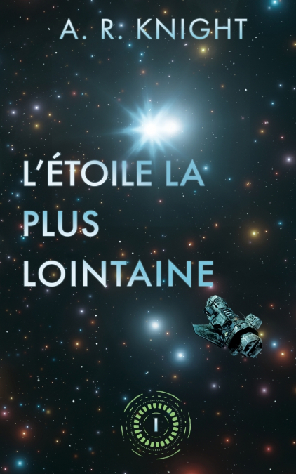 L’Étoile la Plus Lointaine
