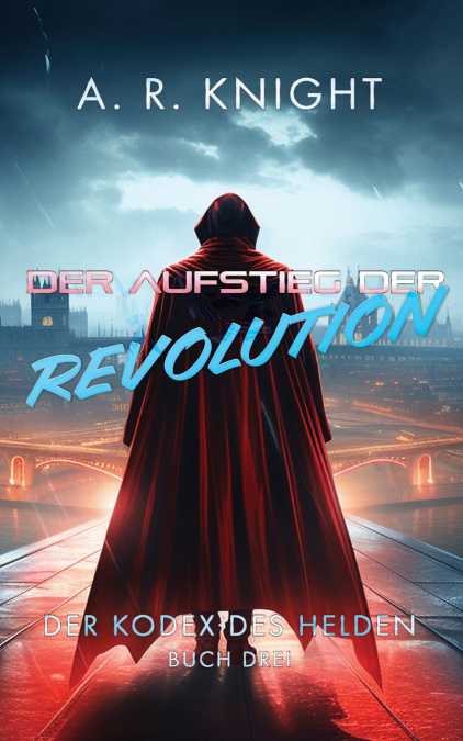 Der Aufstieg der Revolution