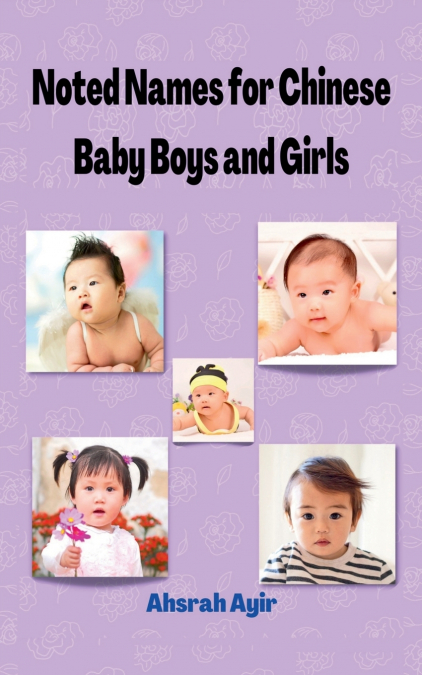 Noted Names for Chinese Baby Boys and Girls
