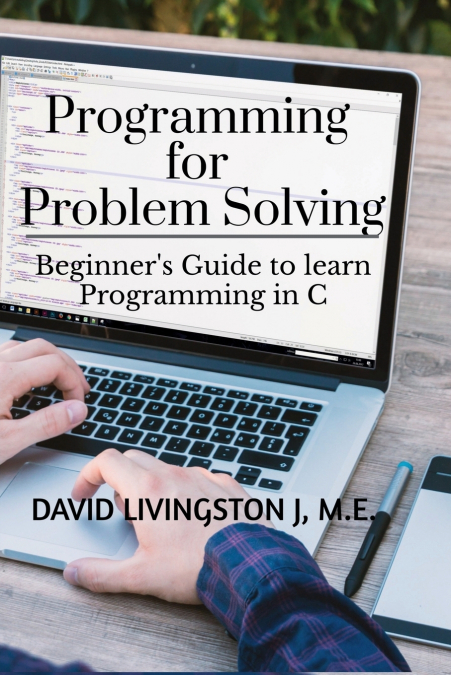 Programming for Problem Solving